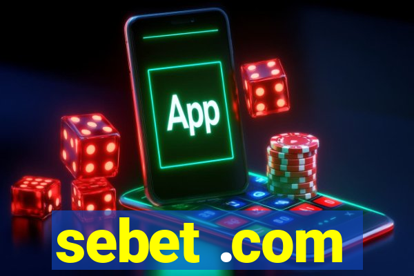 sebet .com